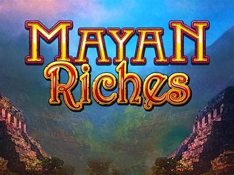 Mayan Riches Blaze