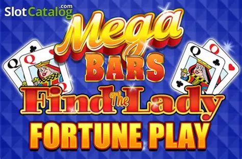 Mega Bars Find The Lady Fortune Play 888 Casino
