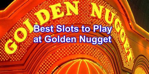 Melhores Slots No Golden Nugget Biloxi