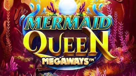 Mermaid Queen Megaways Leovegas