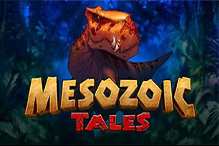 Mesozoic Tales Bodog