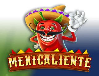 Mexicallente Netbet