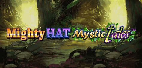 Mighty Hat Mystic Tales Brabet