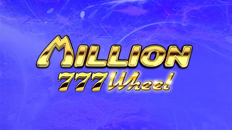 Million 777 Wheel Brabet