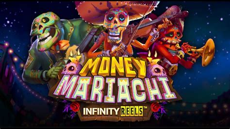 Money Mariachi Infinity Reels Leovegas