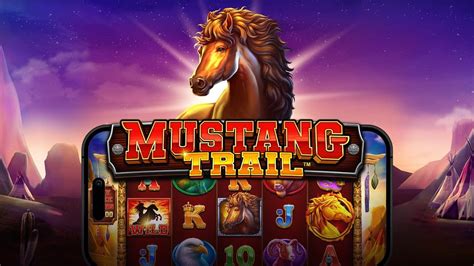 Mustang Trail Betano