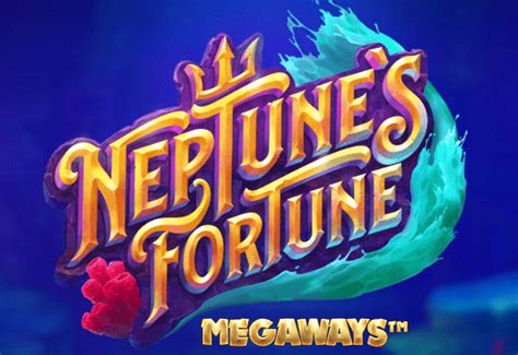 Neptune S Fortune Megaways Slot Gratis