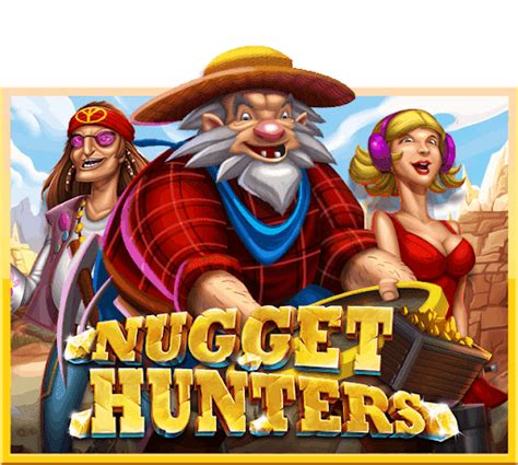 Nugget Hunters Betway