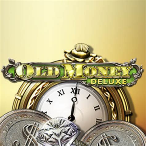 Old Money Deluxe Novibet