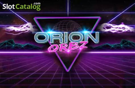 Orion Orbs Betano