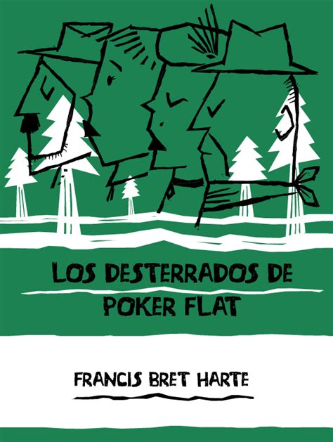 Os Desterrados De Poker Flat Historia Resumo