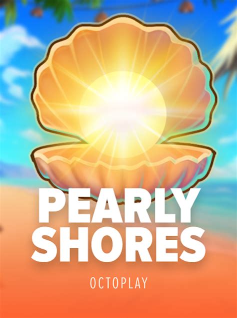 Pearly Shores Bet365