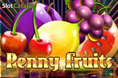 Penny Fruits Review 2024