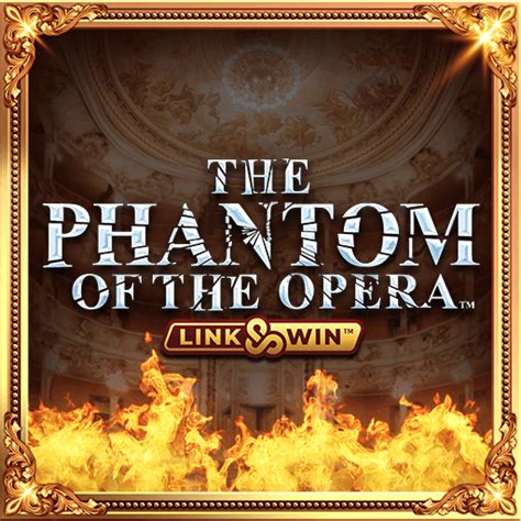 Phantom Of The Opera Link And Win Pokerstars