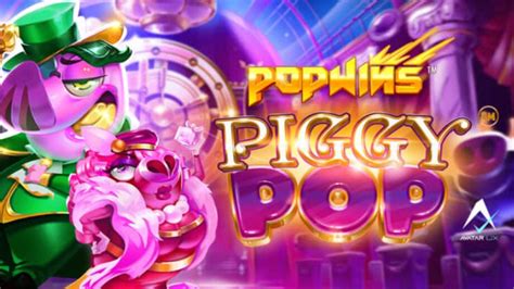Piggy Pop Slot Gratis