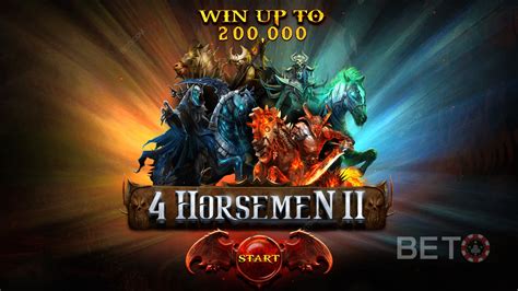 Play 4 Horsemen Slot