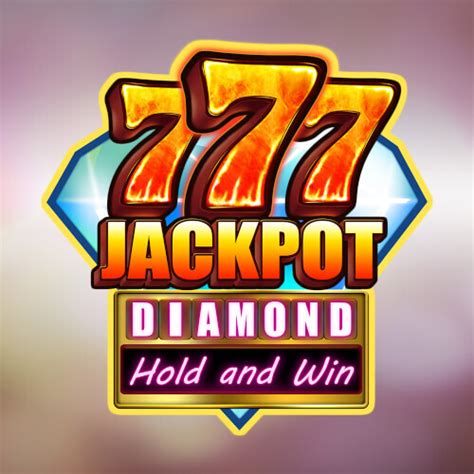 Play 777 Jackpot Diamond Hold And Win Slot