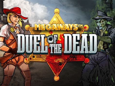 Play Duel Of The Dead Megaways Slot