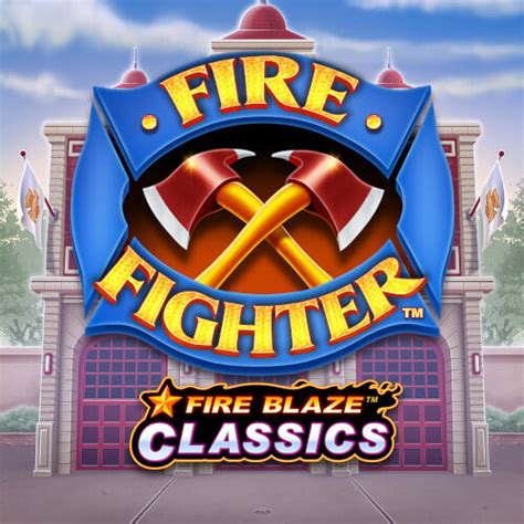 Play Fire Blaze Fire Fighter Slot