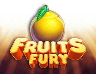 Play Fruits Fury Slot