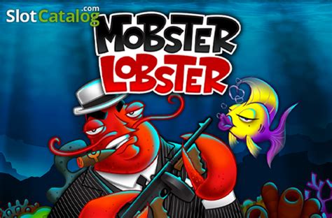 Play Mobster Lobster Slot