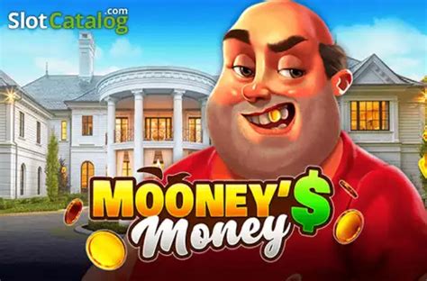 Play Mooney S Money Slot