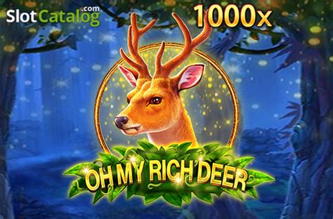 Play Oh My Rich Deer Slot