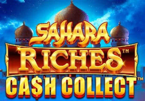 Play Sahara Riches Cash Collect Slot