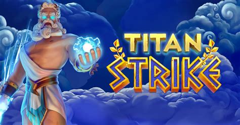 Play Titan Strike Slot