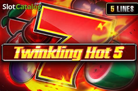 Play Twinkling Hot 5 Slot
