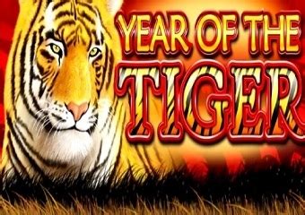 Play Year Of The Tiger Slot
