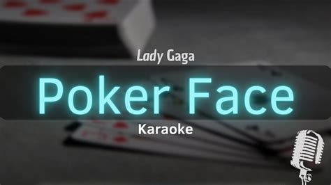 Poker Face Festa De Karaoke