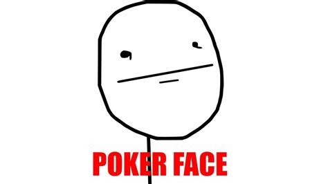 Poker Face Meme Foto