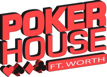 Poker Fort Worth
