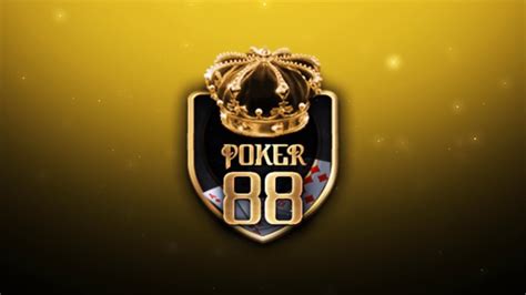 Poker88 Asia   Poker Online
