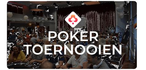 Pokertoernooien Tilburg