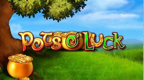 Pots Of Luck Slot Gratis