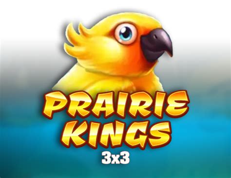 Prairie Kings 3x3 Bwin