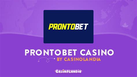 Prontobet Casino Mexico