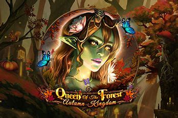 Queen Of The Forest Autumn Kingdom 888 Casino
