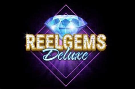 Reel Gems Deluxe Bwin