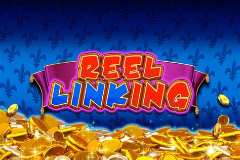 Reel Linking Slot - Play Online
