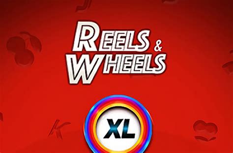 Reel Wheels Xl 1xbet