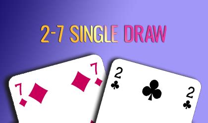 Regle Poker 2 7 Single Draw