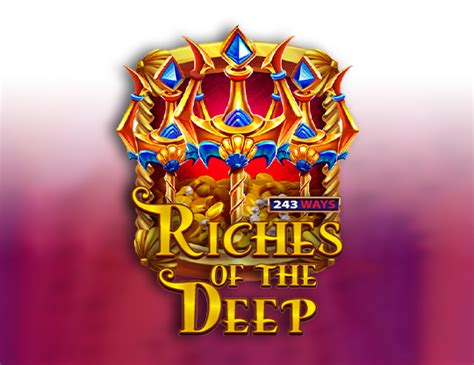 Riches Of The Deep 243 Ways Betway