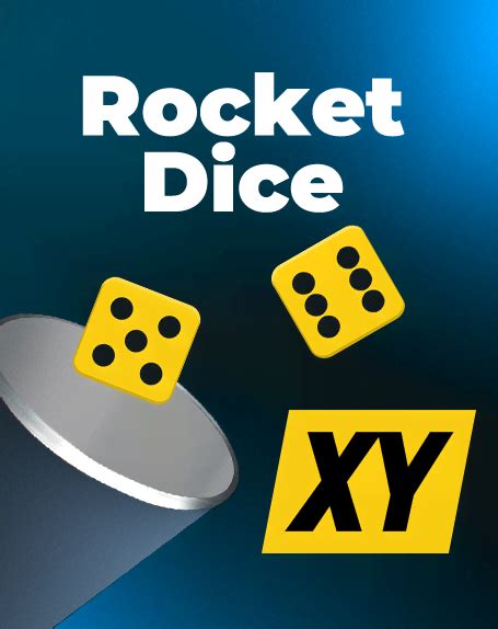 Rocket Dice Xy Brabet