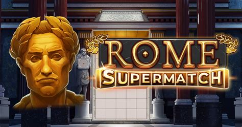 Rome Supermatch Brabet