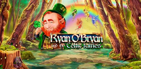 Ryan O Bryan And The Celtic Fairies 888 Casino