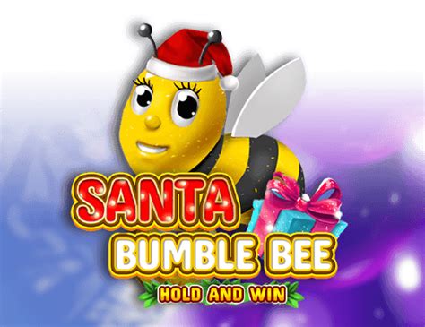 Santa Bumble Bee Hold And Win Betsul