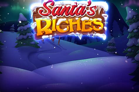 Santa S Riches Bwin